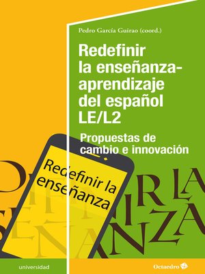 cover image of Redefinir la enseñanza-aprendizaje del español LE/L2